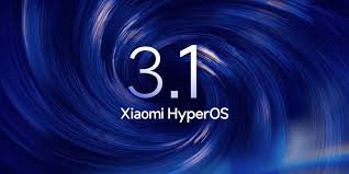 شاومي تطلق اختبار HyperOS 3.1 عالميًا على هواتف رائدة